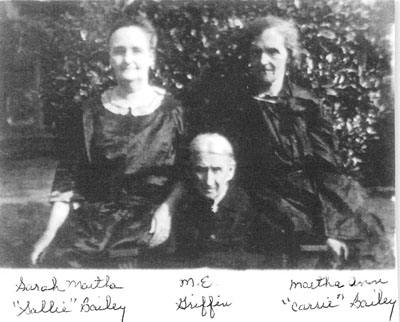 Sarah, Mary E. & Carrie Bailey
+